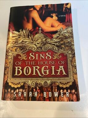 “Sins of the House of Borgia,”